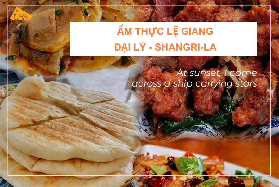 Món ngon Lệ Giang Đại Lý Shangrila