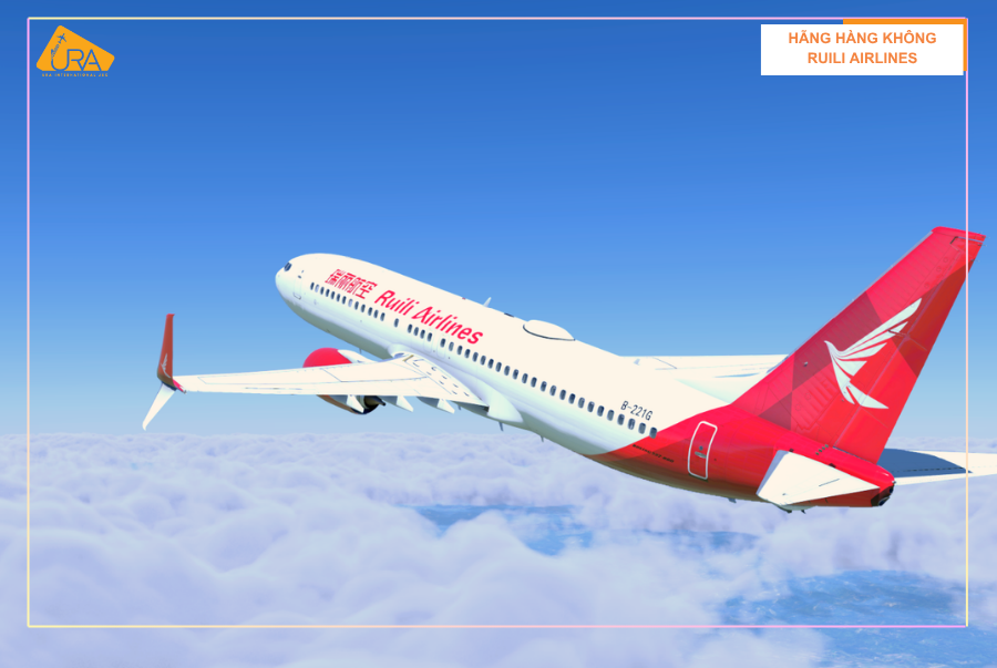 Hãng hàng không Ruili Airlines có tốt không