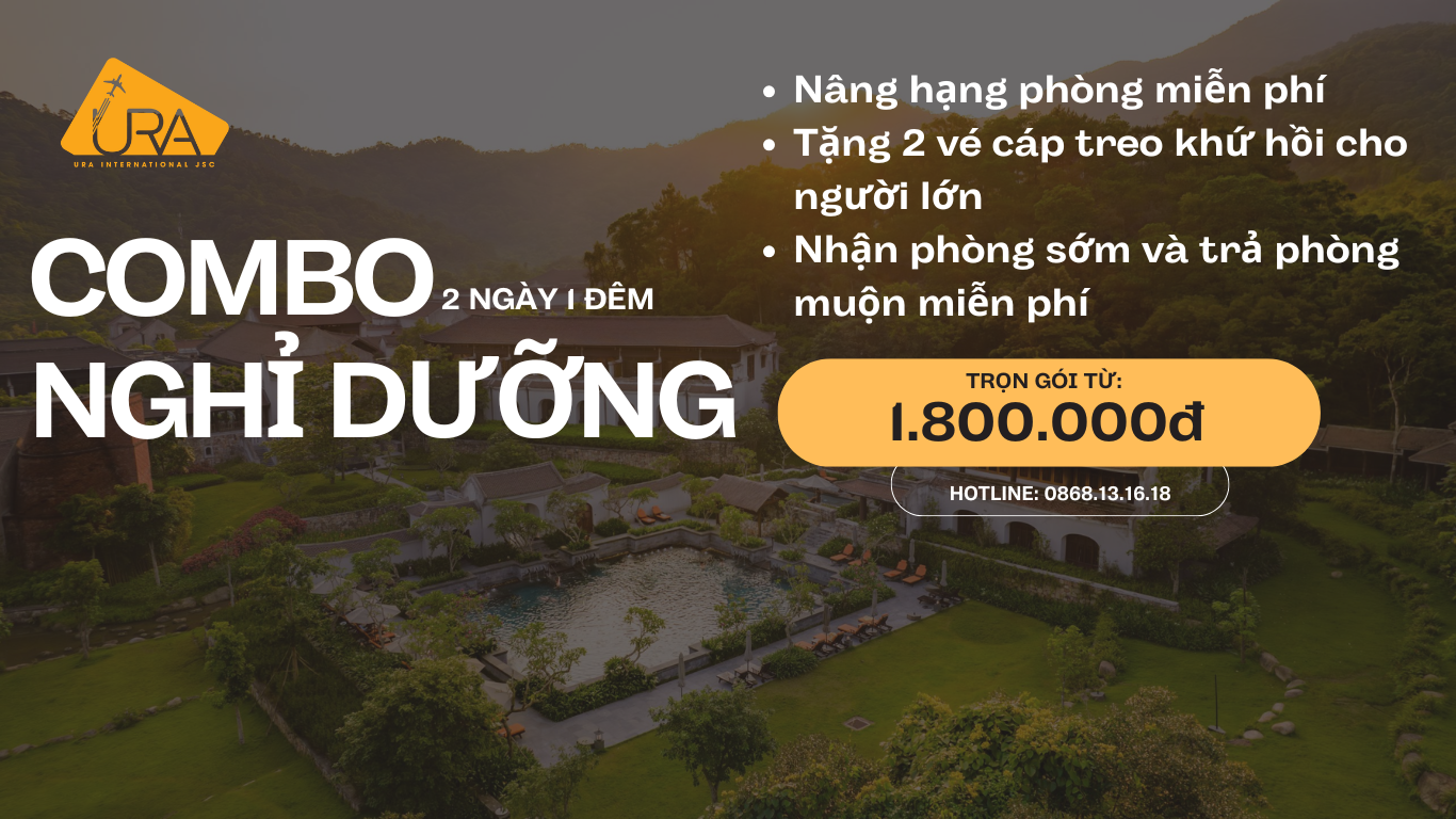 Combo nghỉ dưỡng